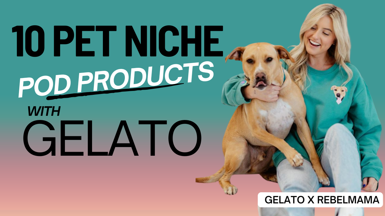 10 Innovative Gelato Print on Demand Product Ideas for Pets