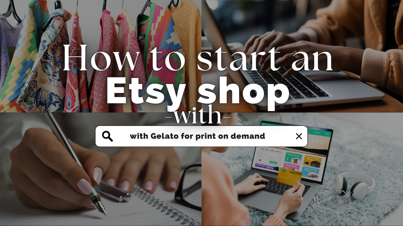 How to Set Up an Etsy Shop in 2026 with Print on Demand (Gelato): Step-by-Step Guide